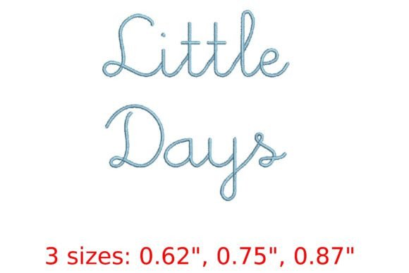 Little Days Embroidery Font: A Charming Script for Creative Projects