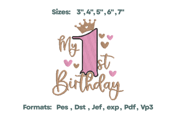 My 1st Birthday Girl Crown Fill Stitch: Design Essentials